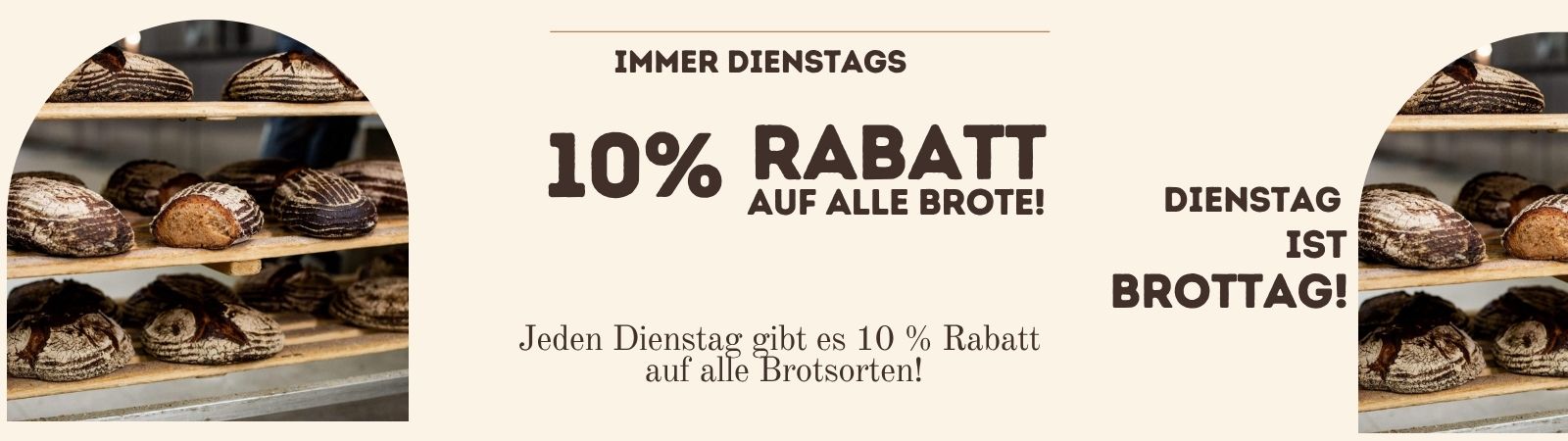 Dienstag ist Brottag – 10% Rabatt auf alle Brote